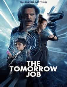 https://tv.subsmovies.online/wp-content/uploads/2023/05/The-Tomorrow-Job-movie.jpg